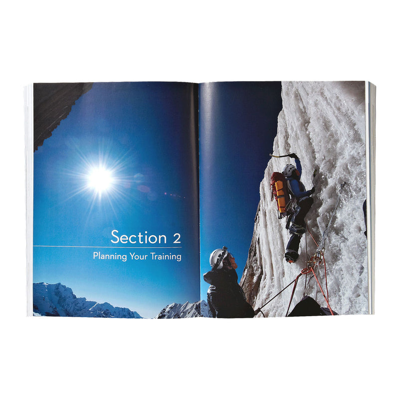 Training for the New Alpinism: A Manual for the Climber as Athlete By Steve House And Scott Johnston